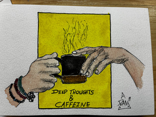 Deep Thoughts & Caffeine Coffee Hands Watercolor Card – 4x6" - Urban Muse & Sultry Hues