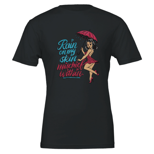 Rain on My Skin, Mischief Within Pin - Up Tee – Unisex Bella+Canvas 3001 - Urban Muse & Sultry Hues