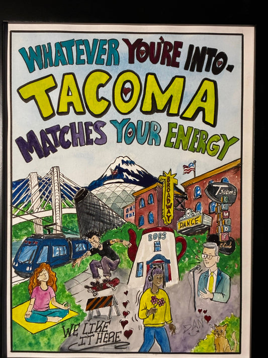 Tacoma Matches Your Energy – Vibrant City Watercolor Art - Urban Muse & Sultry Hues