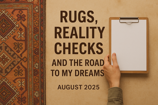Rugs, Reality Checks, and the Road to My Dreams