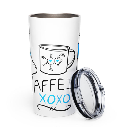“Caffeine XOXO” Tapered stainless steel tumbler - Urban Muse & Sultry Hues