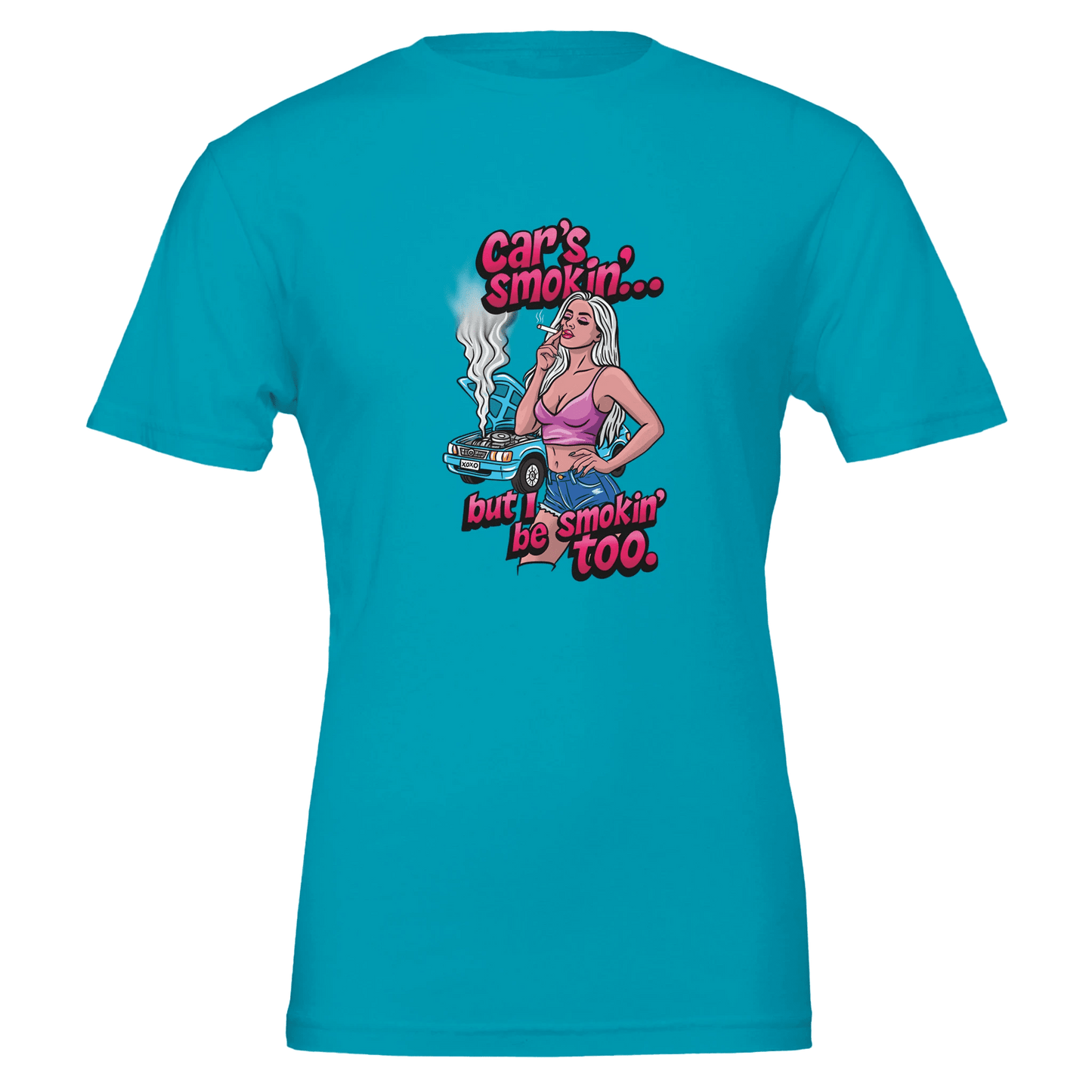 Car's Smokin' But I Be Smokin' Too Pin - Up Tee – Unisex Bella+Canvas 3001 - Urban Muse & Sultry Hues