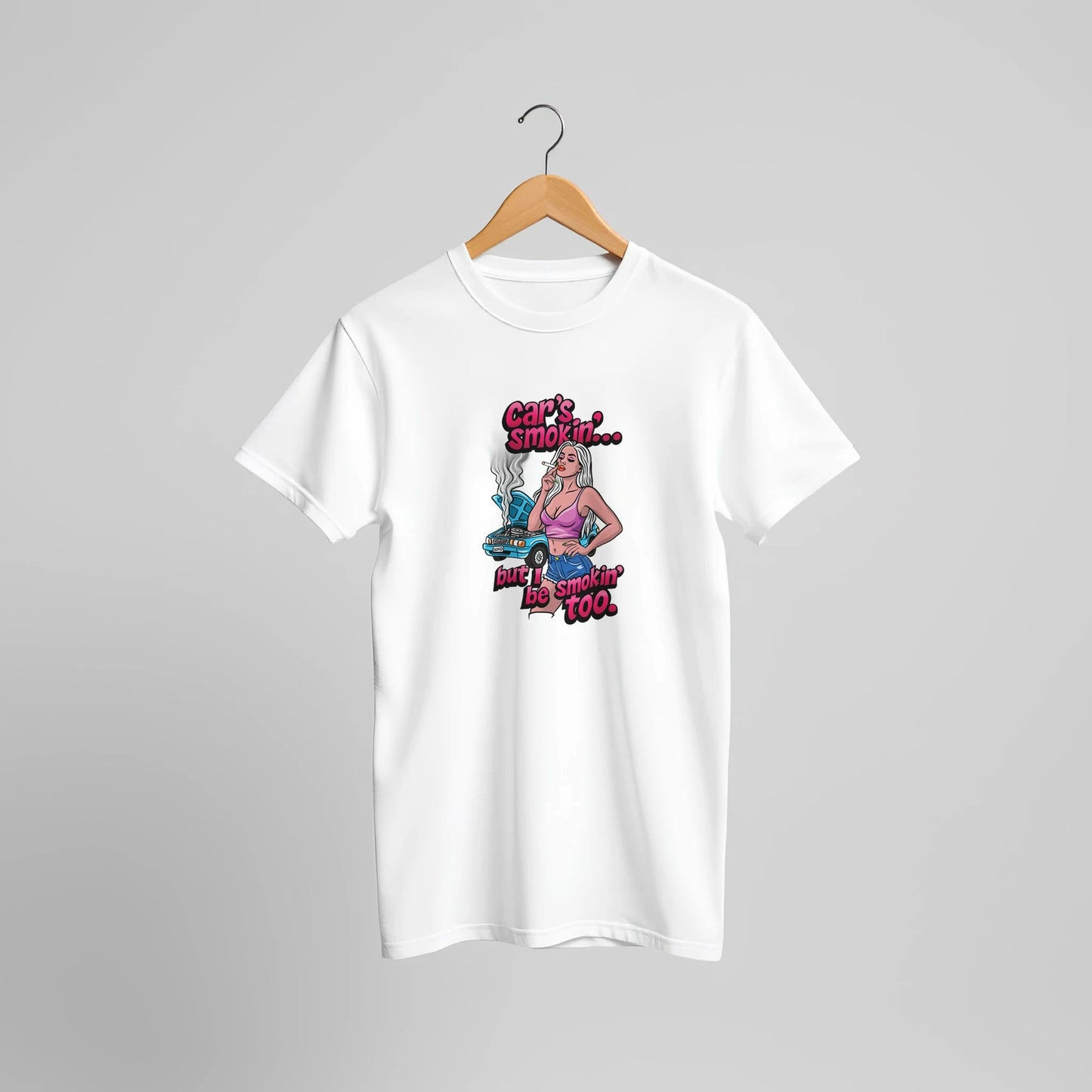 Car's Smokin' But I Be Smokin' Too Pin - Up Tee – Unisex Bella+Canvas 3001 - Urban Muse & Sultry Hues