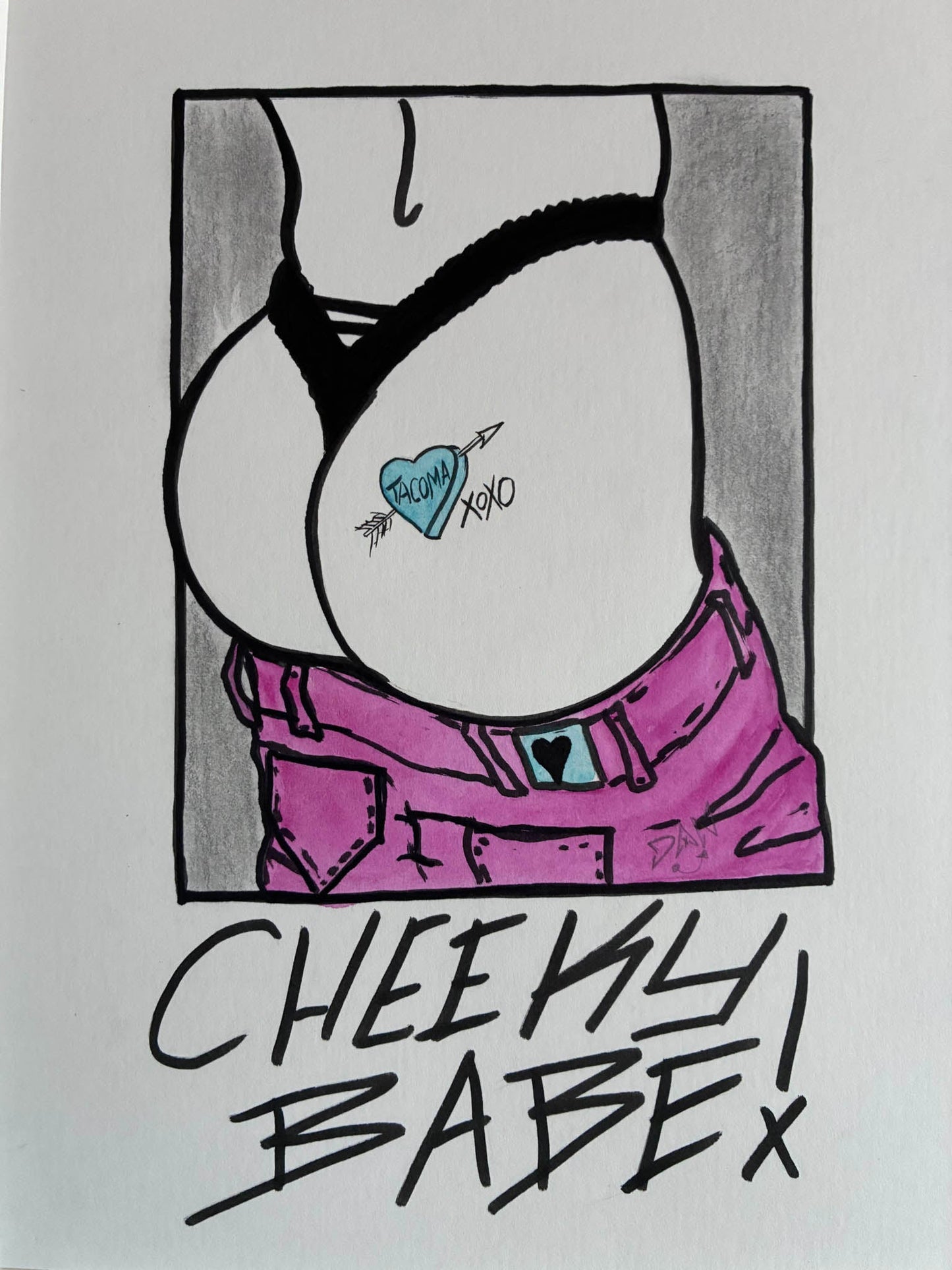 Cheeky Babe! Tacoma Heart Butt Pencil & Watercolor Drawing 9x12” - Urban Muse & Sultry Hues
