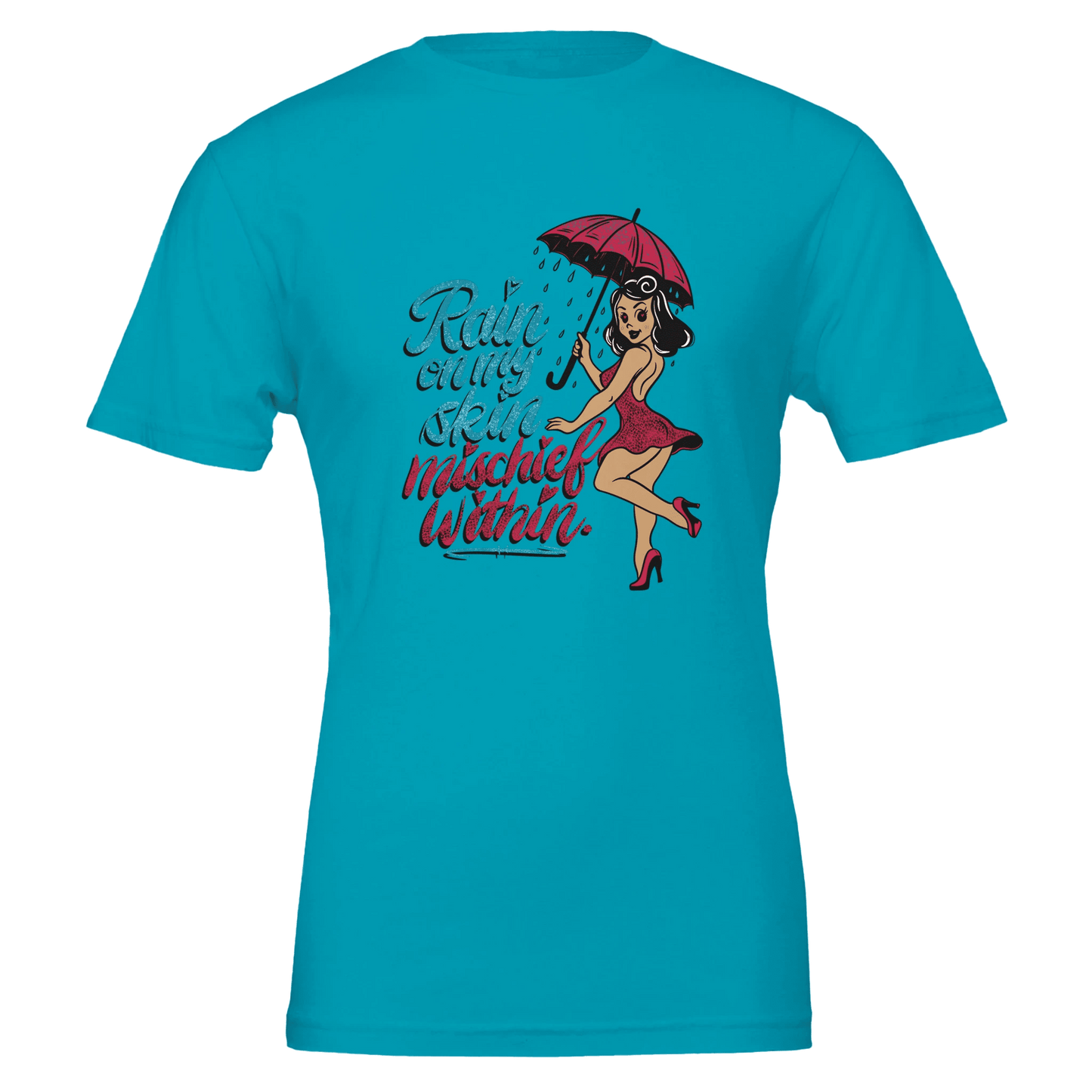 Rain on My Skin, Mischief Within Pin - Up Tee – Unisex Bella+Canvas 3001 - Urban Muse & Sultry Hues