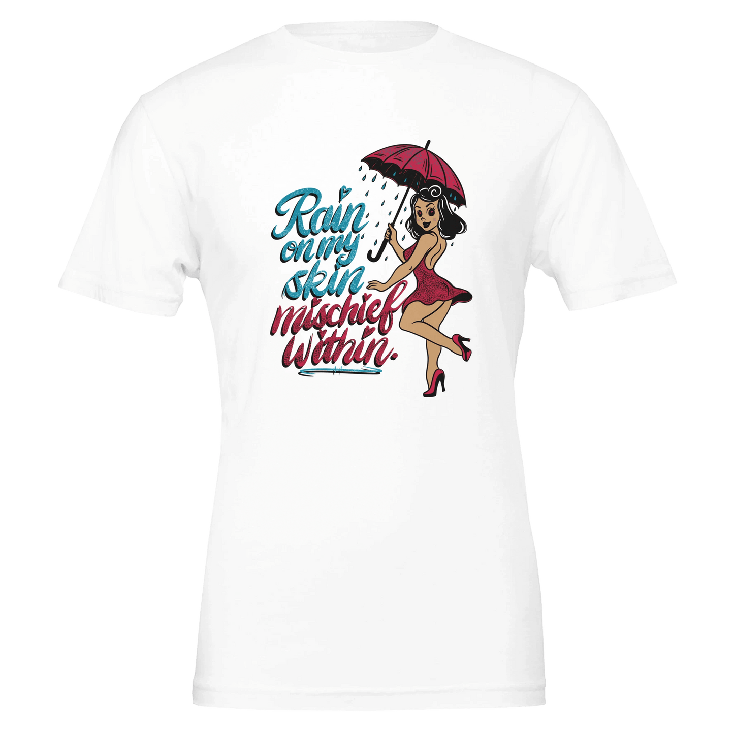 Rain on My Skin, Mischief Within Pin - Up Tee – Unisex Bella+Canvas 3001 - Urban Muse & Sultry Hues