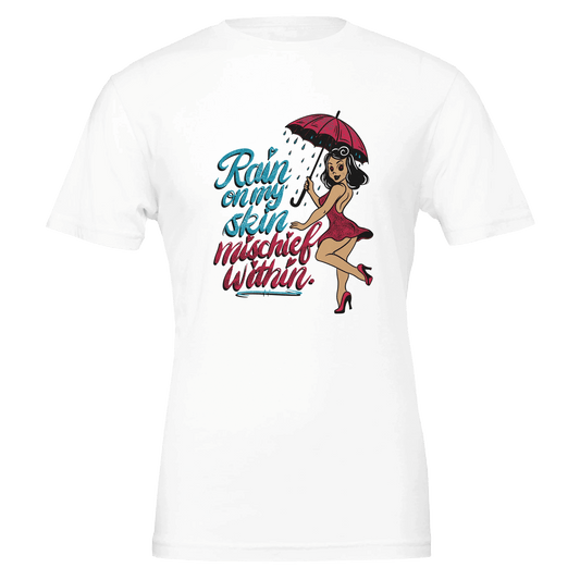 Rain on My Skin, Mischief Within Pin - Up Tee – Unisex Bella+Canvas 3001 - Urban Muse & Sultry Hues
