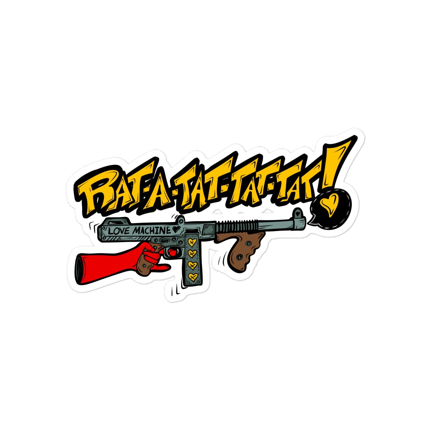 Rat - a - Tat - Tat Pop Art Love Machine Tommy Gun Die - cut stickers - Urban Muse & Sultry Hues