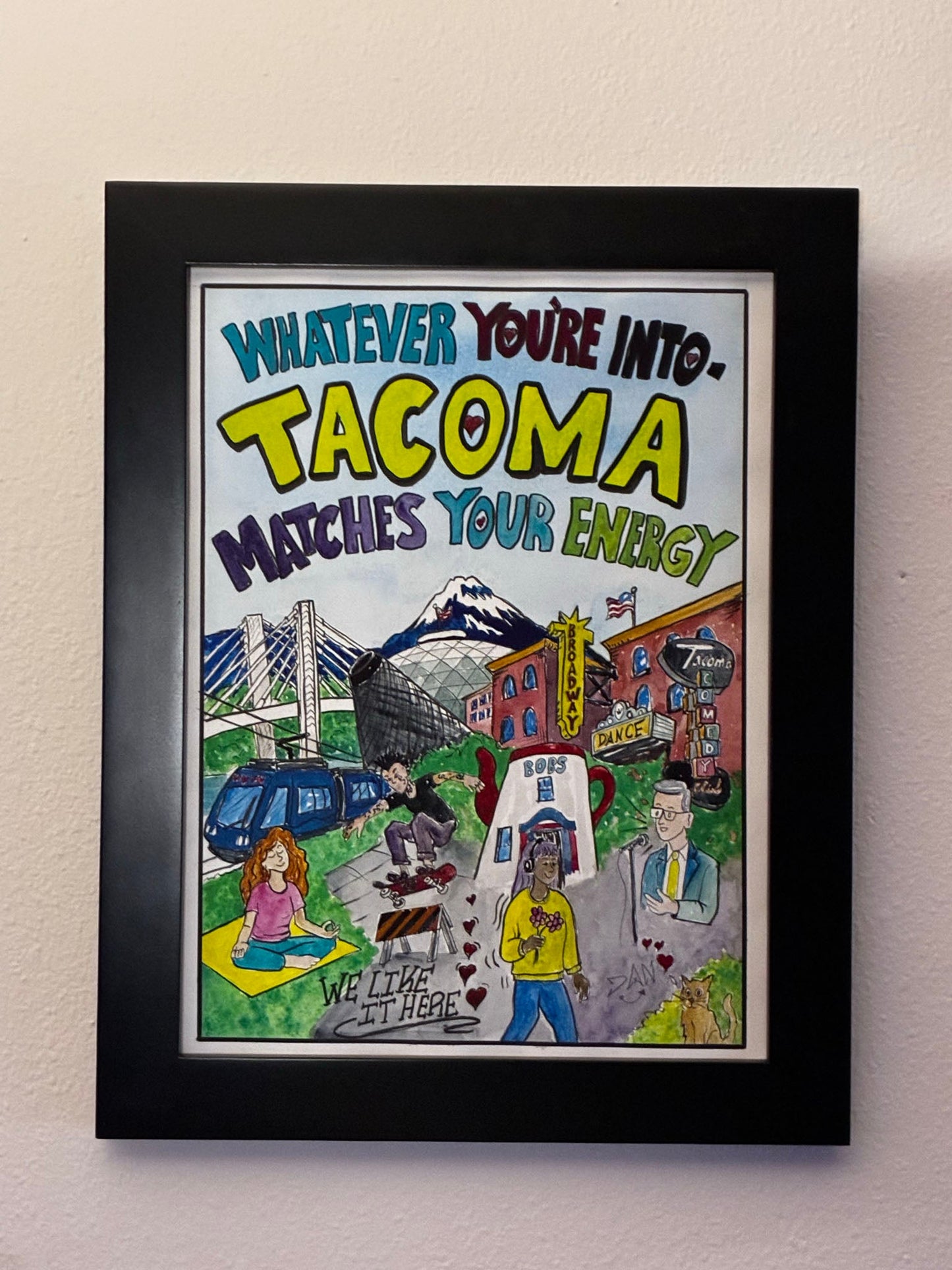 Tacoma Matches Your Energy – Vibrant City Watercolor Art - Urban Muse & Sultry Hues