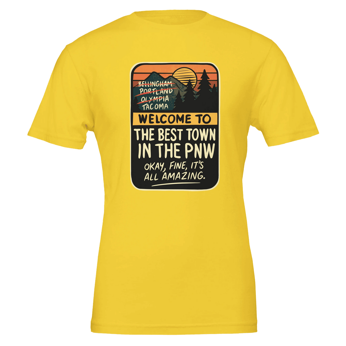 Welcome to the Best Town in the PNW: Funny Pacific Northwest Tee | Bella Canvas 3001 - Urban Muse & Sultry Hues