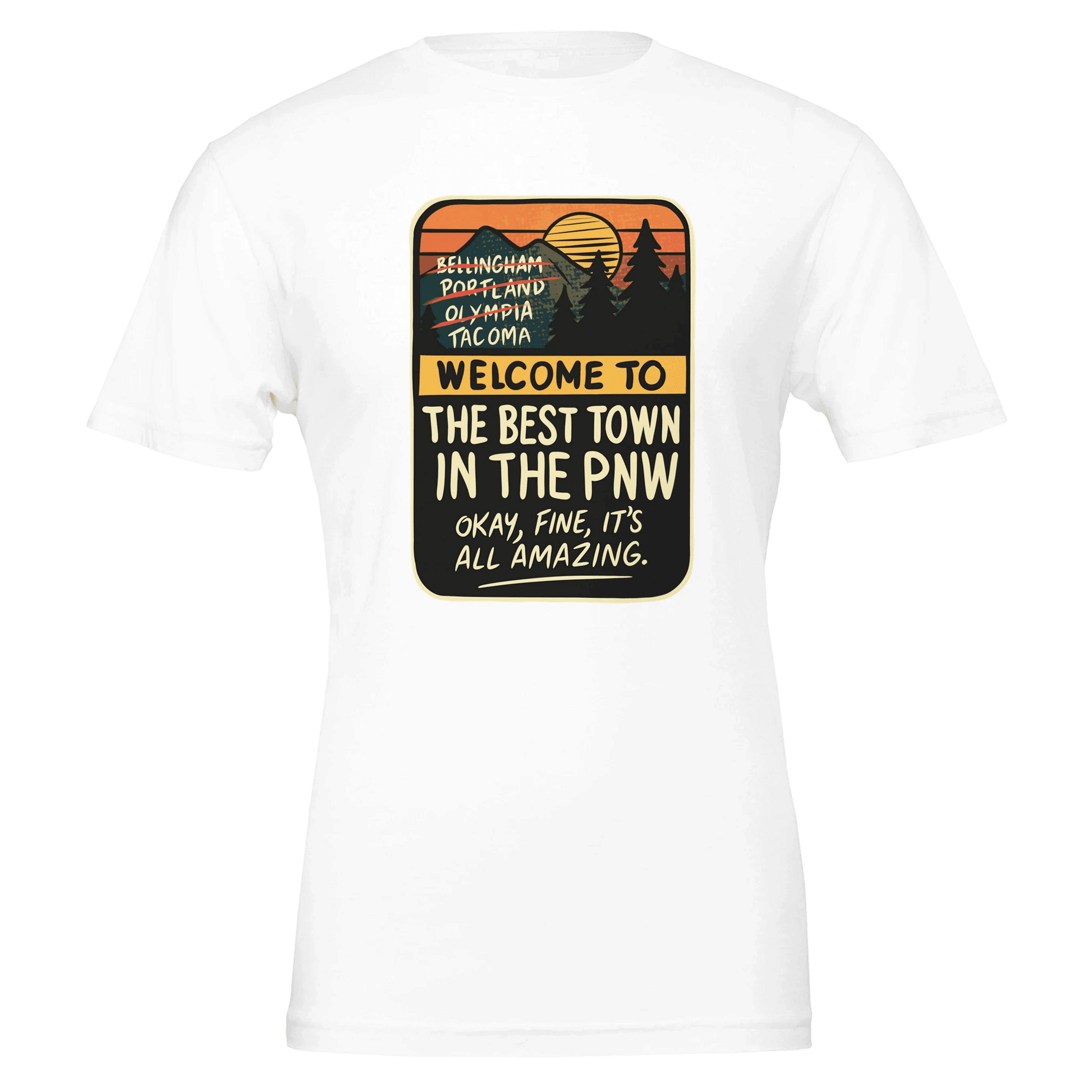 Welcome to the Best Town in the PNW: Funny Pacific Northwest Tee | Bella Canvas 3001 - Urban Muse & Sultry Hues